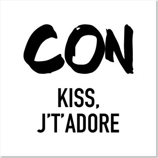 Conquistador - Con Kiss J't'adore Posters and Art